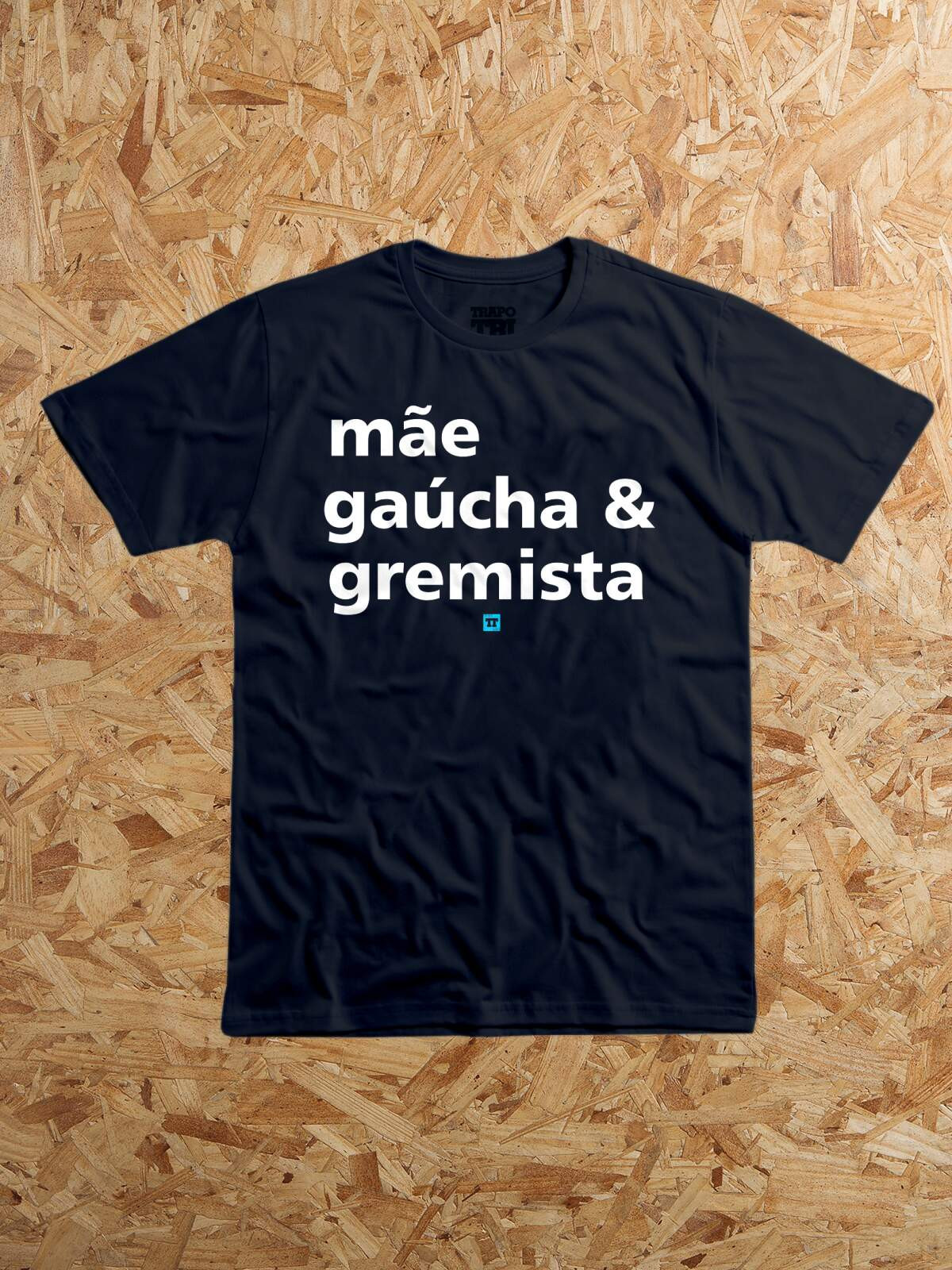 Camiseta Mãe, Gaúcha e Gremista - Preto